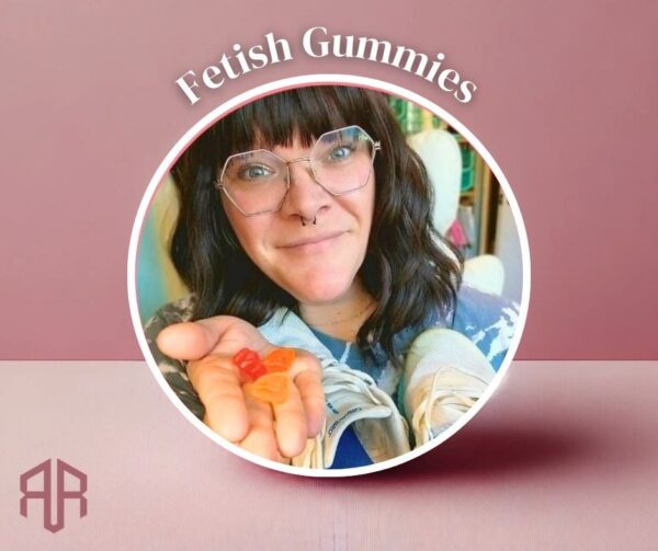 Fetish Gummies